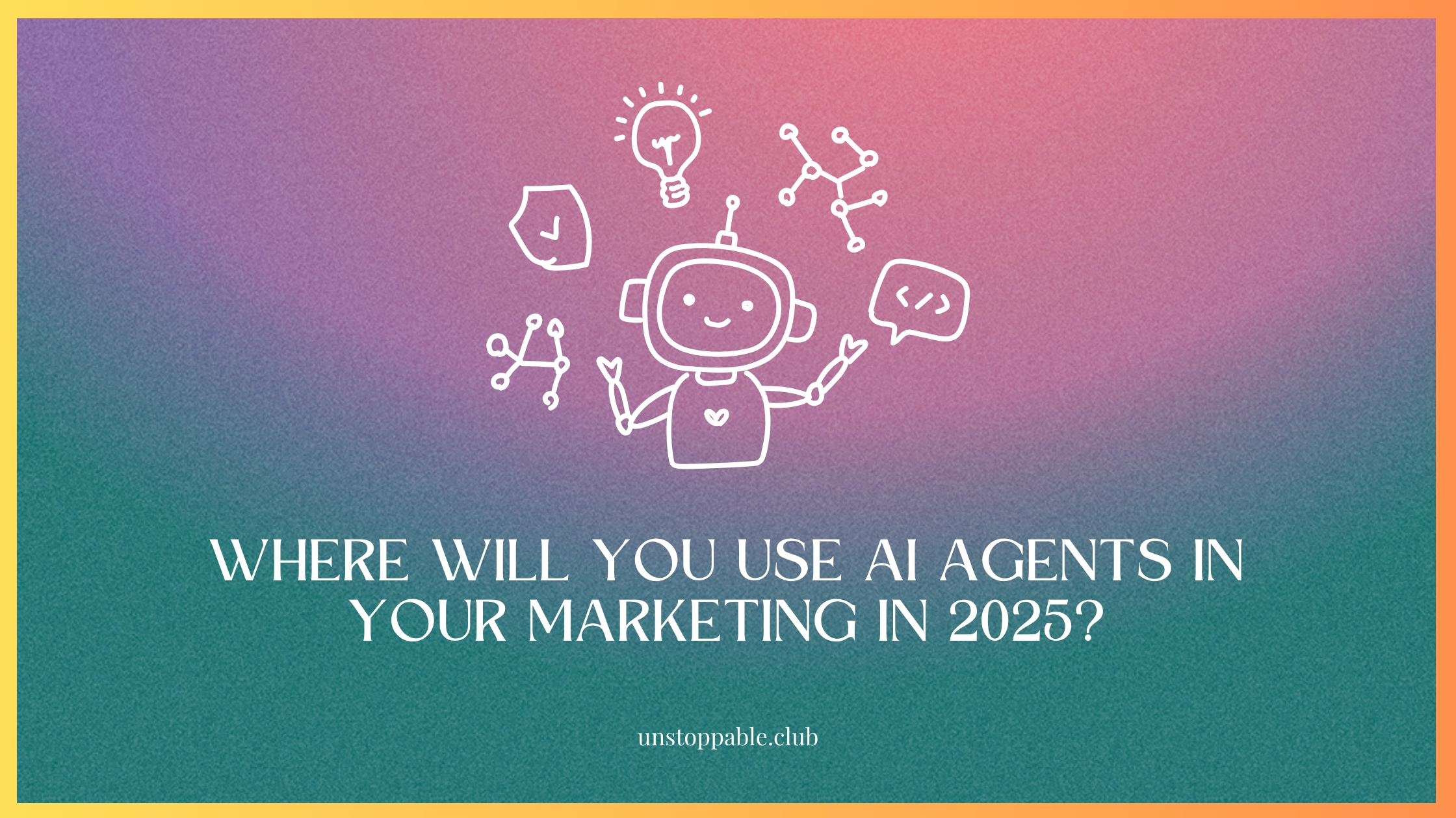 How B2C Marketing Leaders plan to prioritize AI agents in their marketing in 2025?